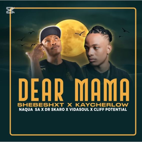 Shebeshxt x Kaycherlow - Dear Mama Mp3 Download