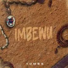ALBUM: Yumbs SA - Imbewu